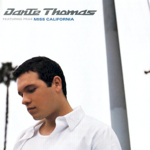 Dante Thomas Feat. Pras Michel